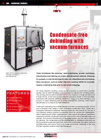 Condensate-free debinding with vacuum furnaces